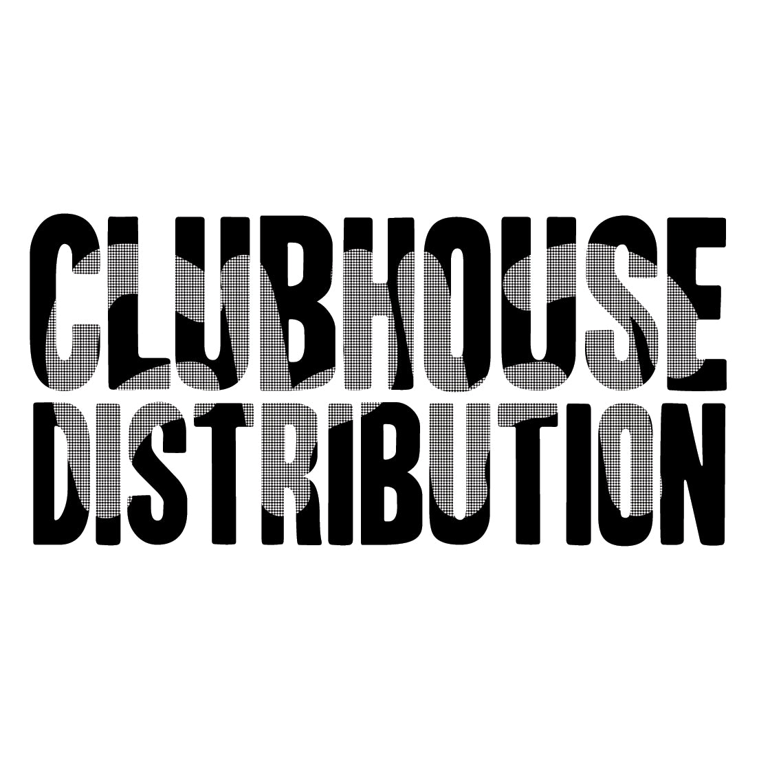 Clubhouse Distribution